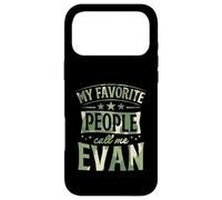 My Favorite People Call Me Evan Personalized Name Case for iPhone 17 Pro Max