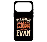 My Favorite People Call Me Evan Personalized Name Case for iPhone 17 Pro Max