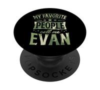 My Favorite People Call Me Evan Personalized Name PopSockets Adhesive PopGrip