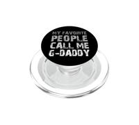 My Favorite People Call Me G-Daddy Cool GDaddy PopSockets PopGrip for MagSafe