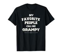 My Favorite People Call Me GRAMPY Grandpa Gift for Grampy T-Shirt