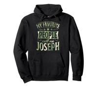 My Favorite People Call Me Joseph Personalized Name Pullover Hoodie