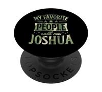 My Favorite People Call Me Joshua Personalized Name PopSockets Adhesive PopGrip