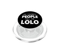 My Favorite People Call Me Lolo Funny PopSockets PopGrip for MagSafe