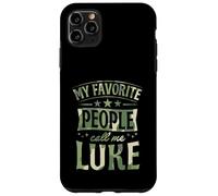 My Favorite People Call Me Luke Personalized Name Case for iPhone 11 Pro Max