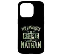 My Favorite People Call Me Nathan Personalized Name Case for iPhone 15 Pro