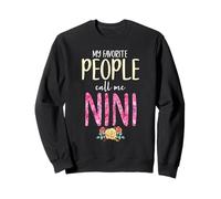 My Favorite People Call Me Nini Floral Flowers Sweatshirt
