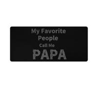 My Favorite People Call Me Papa Cute Gaming Mousepad Rubber Base Desk Mat for Home Office Laptop Computer
