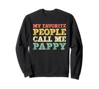 My Favorite People Call Me Pappy Vintage Sweatshirt