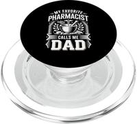 My Favorite Pharmacist Calls Me Dad Fathers Day PopSockets PopGrip for MagSafe