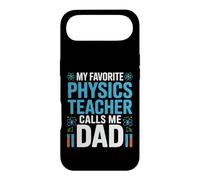 My Favorite Physics Teacher Calls Me Dad Proud Fathers Day Case for iPhone Air