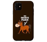 My Favorite Place Funny Horse Lover Case for iPhone 11