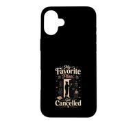 My Favorite Plan Got Cancelled Introvert Humor Case for iPhone 16 Plus