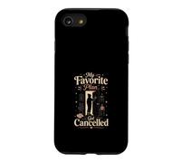 My Favorite Plan Got Cancelled Introvert Humor Case for iPhone SE (2020) / 7/8