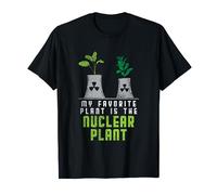 My Favorite Plant Is The Nuclear Plant T-Shirt