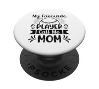 My Favorite Player Call Me Mom PopSockets Adhesive PopGrip