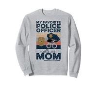 My Favorite Police Officer Calls Me Mom Sweatshirt