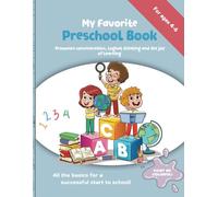 My Favorite Preschool Book: Promotes concentration, logical thinking and the joy of learning