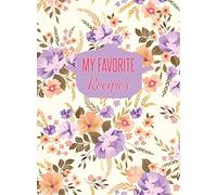 My Favorite Recipes: Large Blank Recipe Journal to Write in (Hardcover)