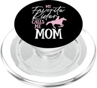 My Favorite Rider Calls Me Mom Funny Horse Lover Equestrian PopSockets PopGrip for MagSafe