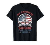 My Favorite Sailor Calls Me Mom T-Shirt