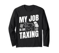 My Favorite Season is The End of Tax Season. Accountant Long Sleeve T-Shirt