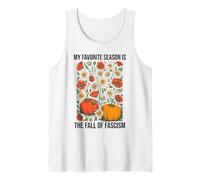 My Favorite Season is The Fall Fascism No Kings in America Tank Top
