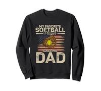 My Favorite Softball Player Calls Me Dad Father's Day Daddy Sweatshirt