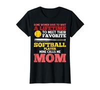 My Favorite Softball Player Calls Me Mom - Baseball Player T-Shirt