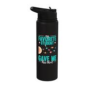 My Favorite Student Gave Me This Shirt Science Teacher Stainless Steel Insulated Water Bottle