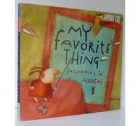 My Favorite Thing: According to Alberta