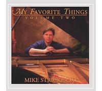 My Favorite Things Volume Two by Mike Strickland (2004-08-24)