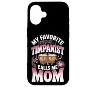 My Favorite Timpanist Calls Me Mom Band Percussion Case for iPhone 16