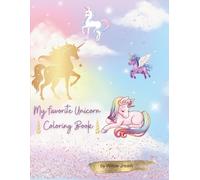 My favorite Unicorn coloring book