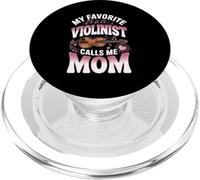 My Favorite Violinist Calls Me Mom Music PopSockets PopGrip for MagSafe