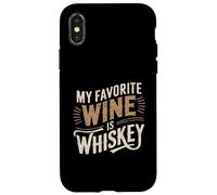 My Favorite Wine Is Whiskey Funny Country Drinking Case for iPhone X/XS