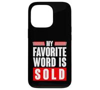 My Favorite Word Is Sold Funny Real Estate Agent Case for iPhone 13 Pro