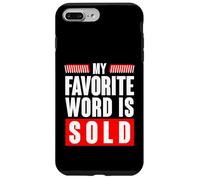 My Favorite Word Is Sold Funny Real Estate Agent Case for iPhone 7 Plus/8 Plus