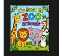My Favorite Zoo Animals