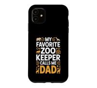 My Favorite Zoo Keeper Calls Me Dad Funny Fathers Day Case for iPhone 11