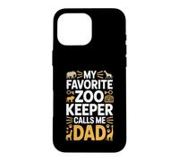My Favorite Zoo Keeper Calls Me Dad Funny Fathers Day Case for iPhone 16 Pro Max
