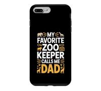 My Favorite Zoo Keeper Calls Me Dad Funny Fathers Day Case for iPhone 7 Plus/8 Plus