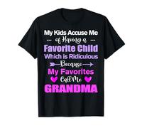 My Favorites Call Me Grandma Funny Grandma Birthday T-Shirt