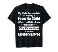 My Favorites Call Me Grandpa Funny Father's day Grandpa T-Shirt