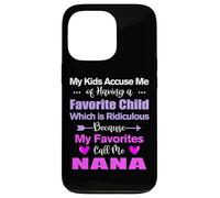 My Favorites Call Me Nana Funny Nana Case for iPhone 13 Pro