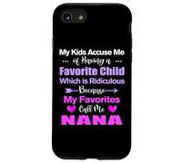 My Favorites Call Me Nana Funny Nana Case for iPhone SE (2020) / 7/8