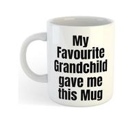 My Favourite Grandchild Gave Me This Mug | Funny Gift Idea Cup Tea Coffee | 11oz White Mug
