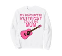 My Favourite Guitarist Calls Me Mum, Acoustic Guitar Sweatshirt