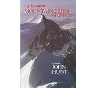 My Favourite Mountaineering Stories