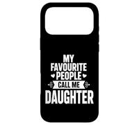 My Favourite People Call Me Daughter Case for iPhone 17 Pro Max